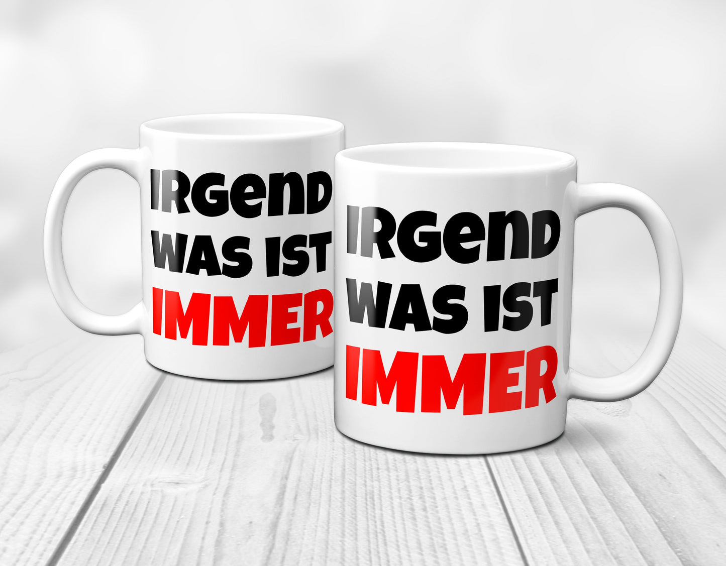 Irgendwas ist immer... - Tasse