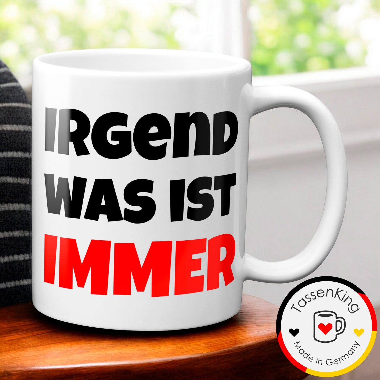 Irgendwas ist immer... - Tasse