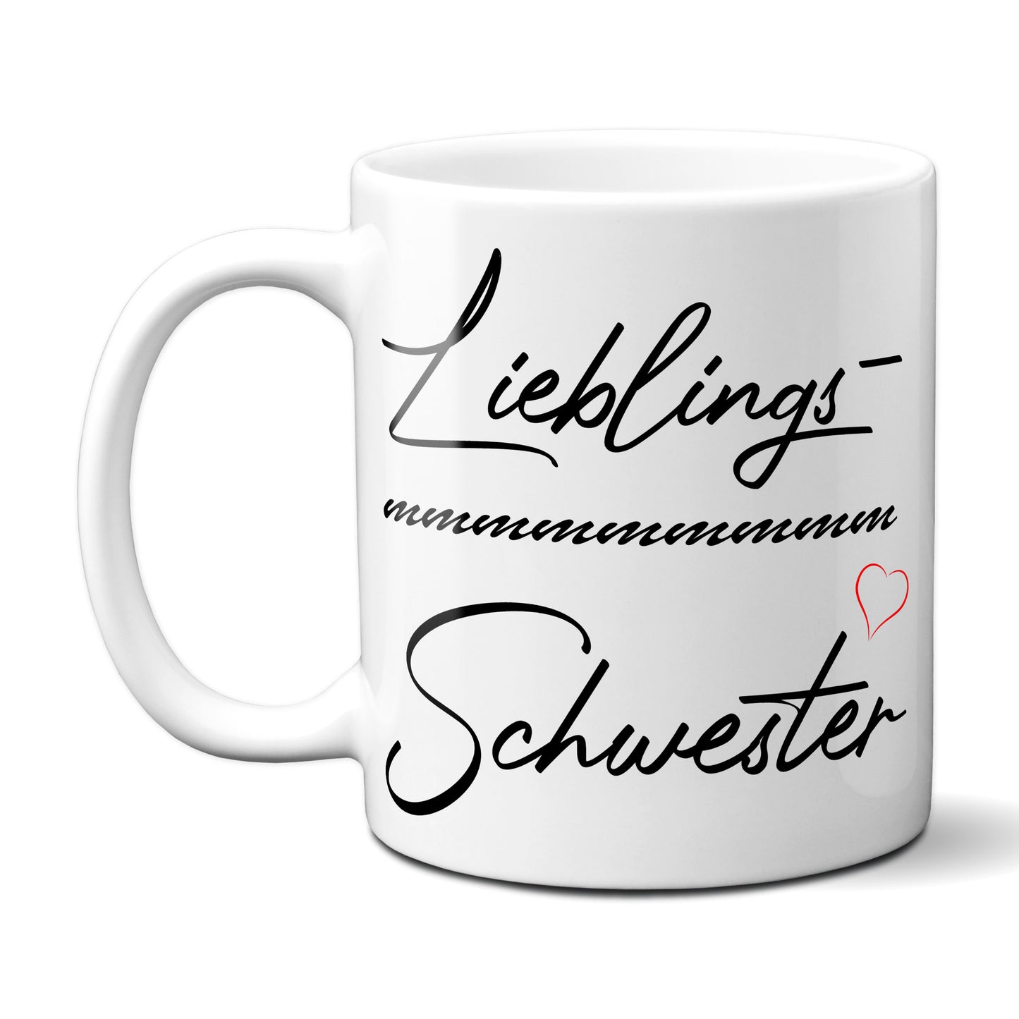 Lieblings- Schwester - Tasse