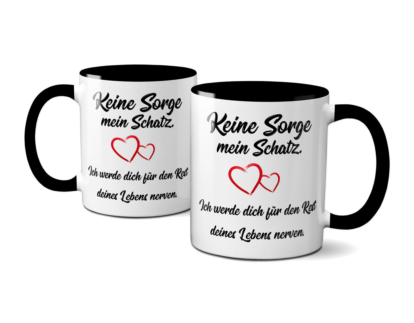 Keine Sorge mein Schatz, ich werde dich für den Rest... (schwarz)