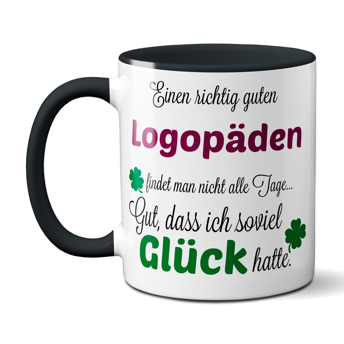 Einen guten Logopäden... - Tasse -Kaffeebecher - Geschenk