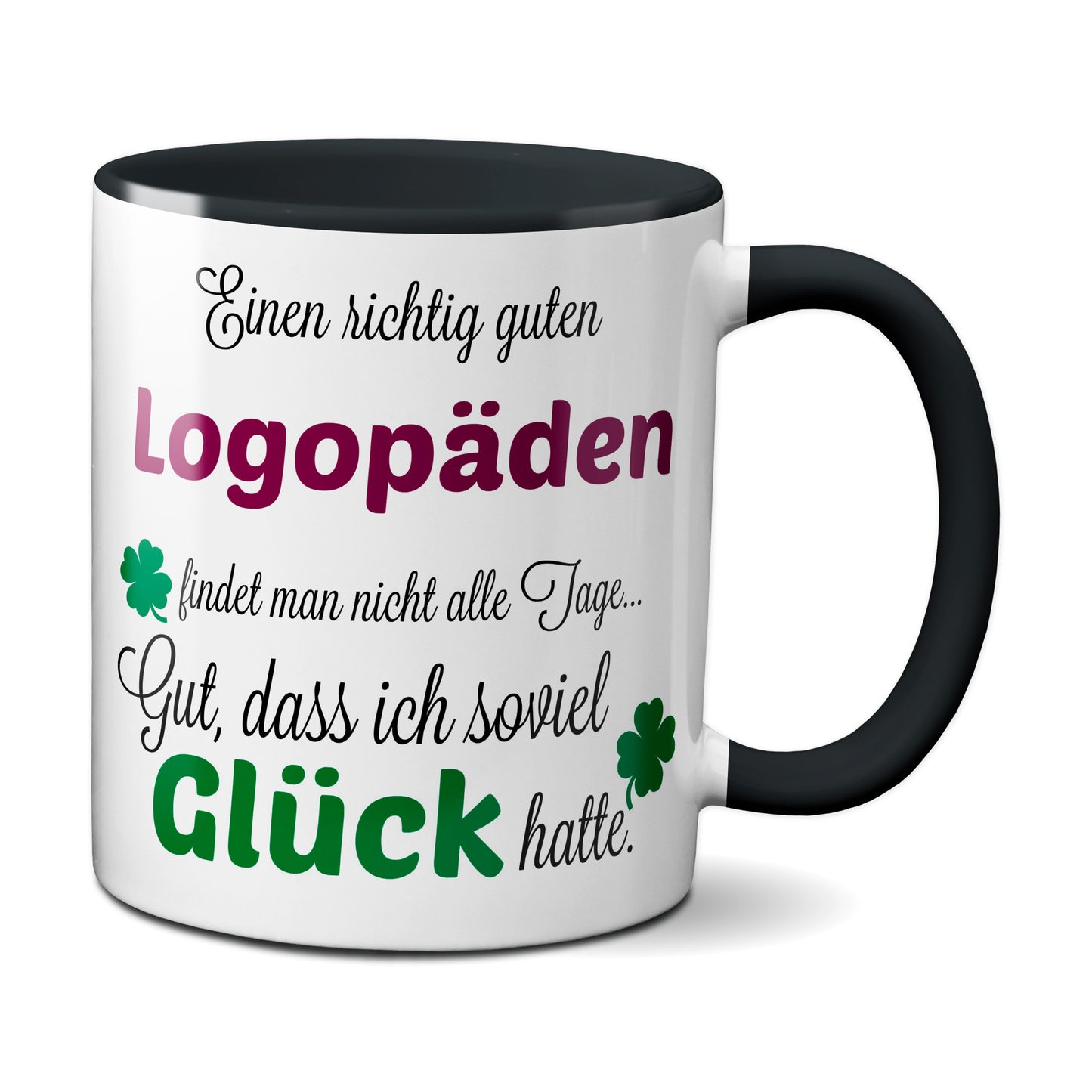 Einen guten Logopäden... - Tasse -Kaffeebecher - Geschenk