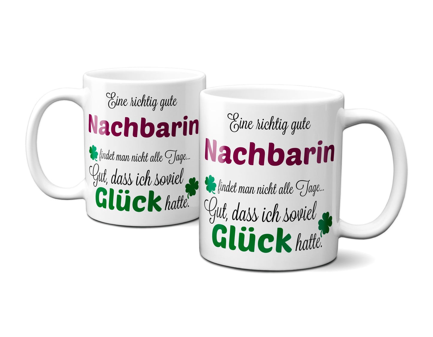 Eine gute Nachbarin... - Tasse - Kaffeebecher - Geschenk
