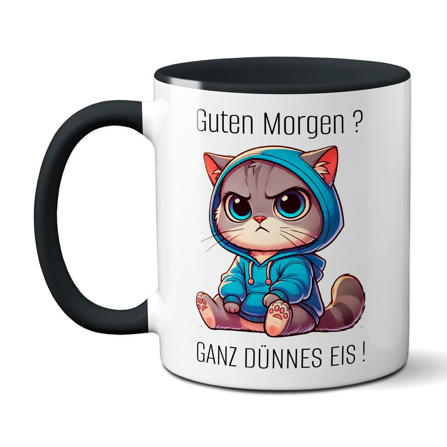 Süße Katze mit Spruch - Guten Morgen? Ganz dünnes Eis! (schwarz)