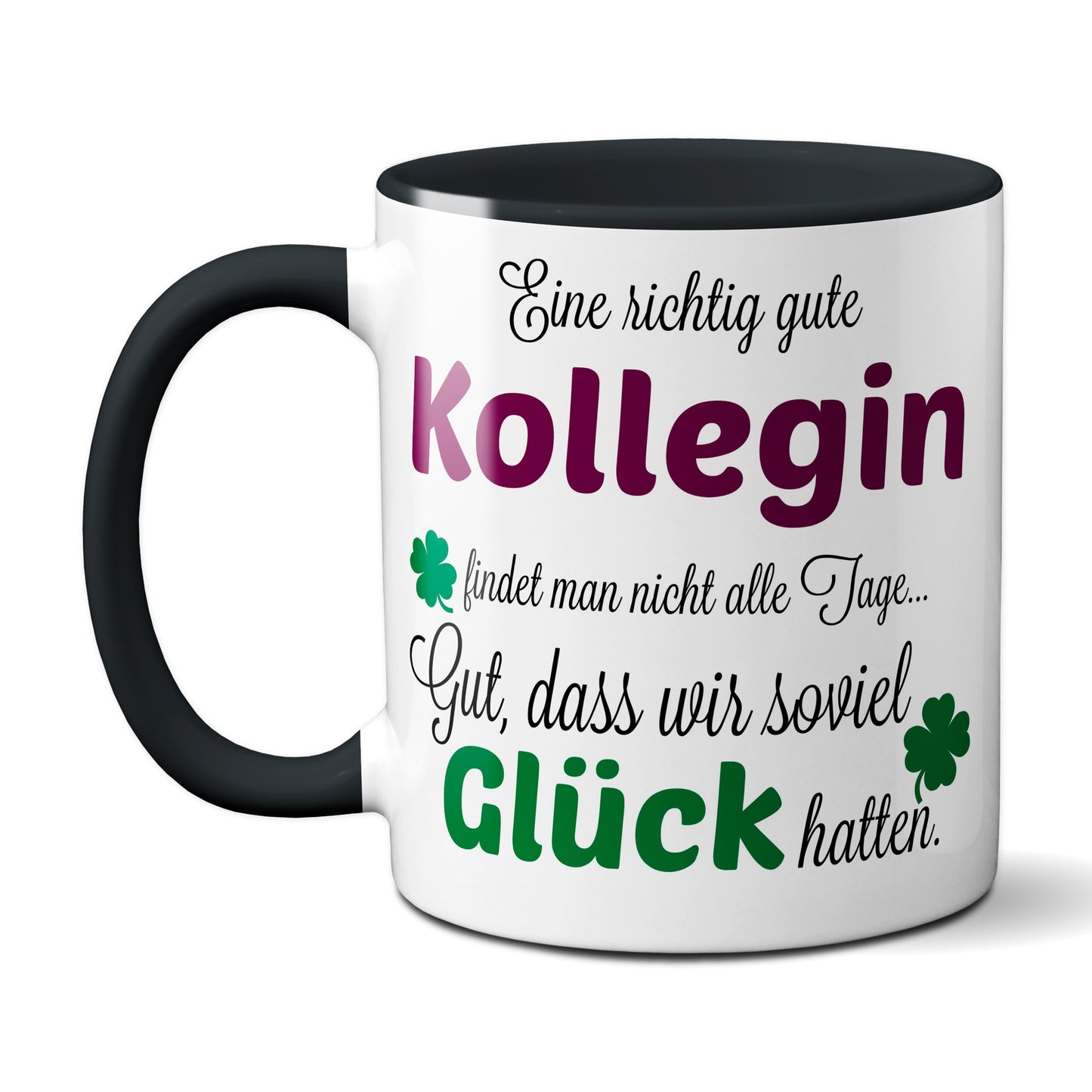 Eine gute Kollegin... - Tasse - Kaffeebecher - Geschenk / Schwarz