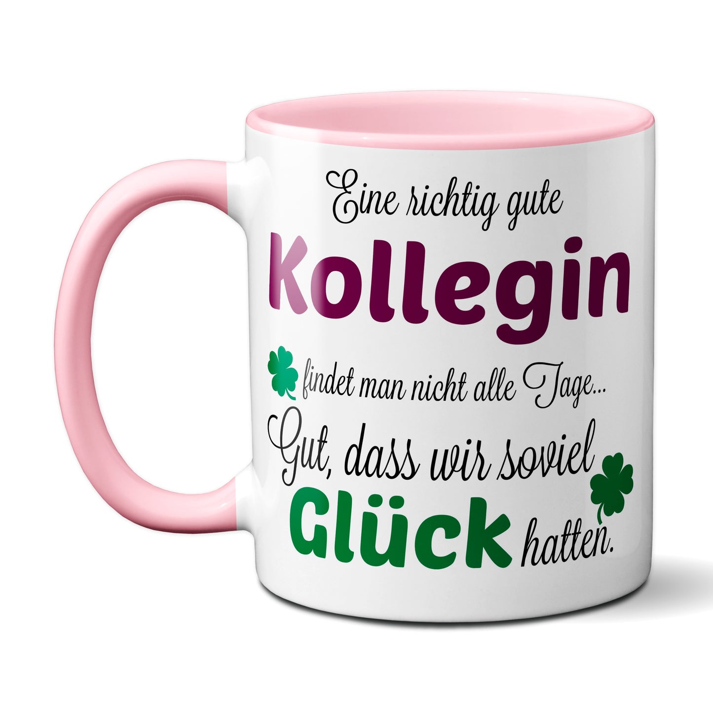 Eine gute Kollegin... - Tasse - Kaffeebecher - Geschenk / Rosa