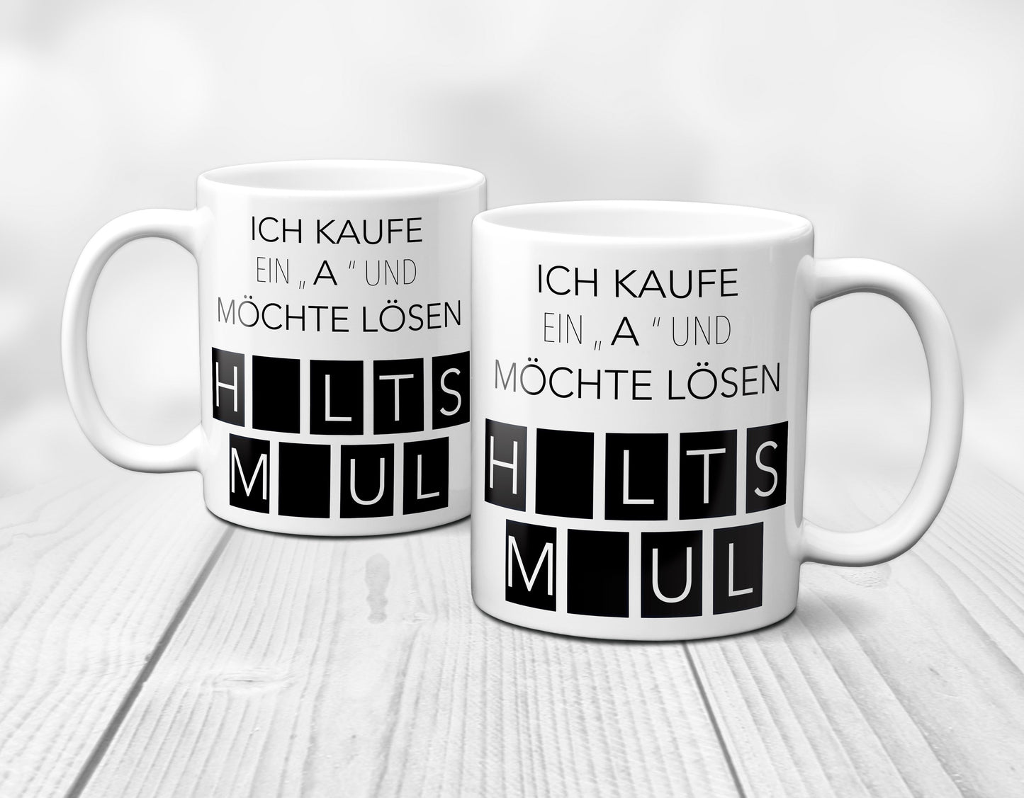 Ich kaufe ein A und möchte lösen - Halts Maul