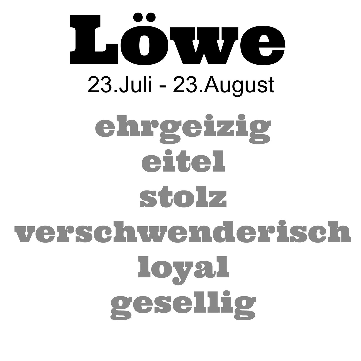 Sternzeichen Löwe (23.07. - 23.08.)