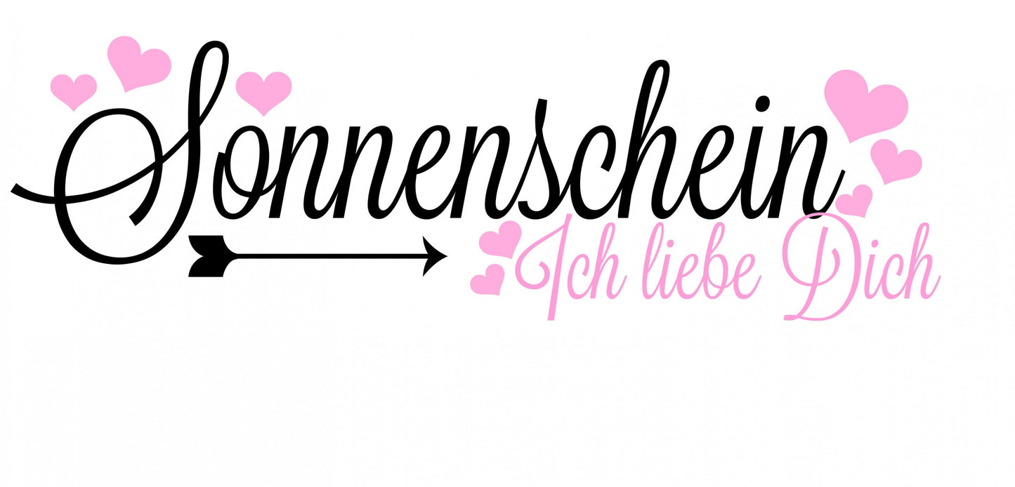Sonnenschein - Ich liebe Dich - Tasse mit Spruch - bedruckte Tasse