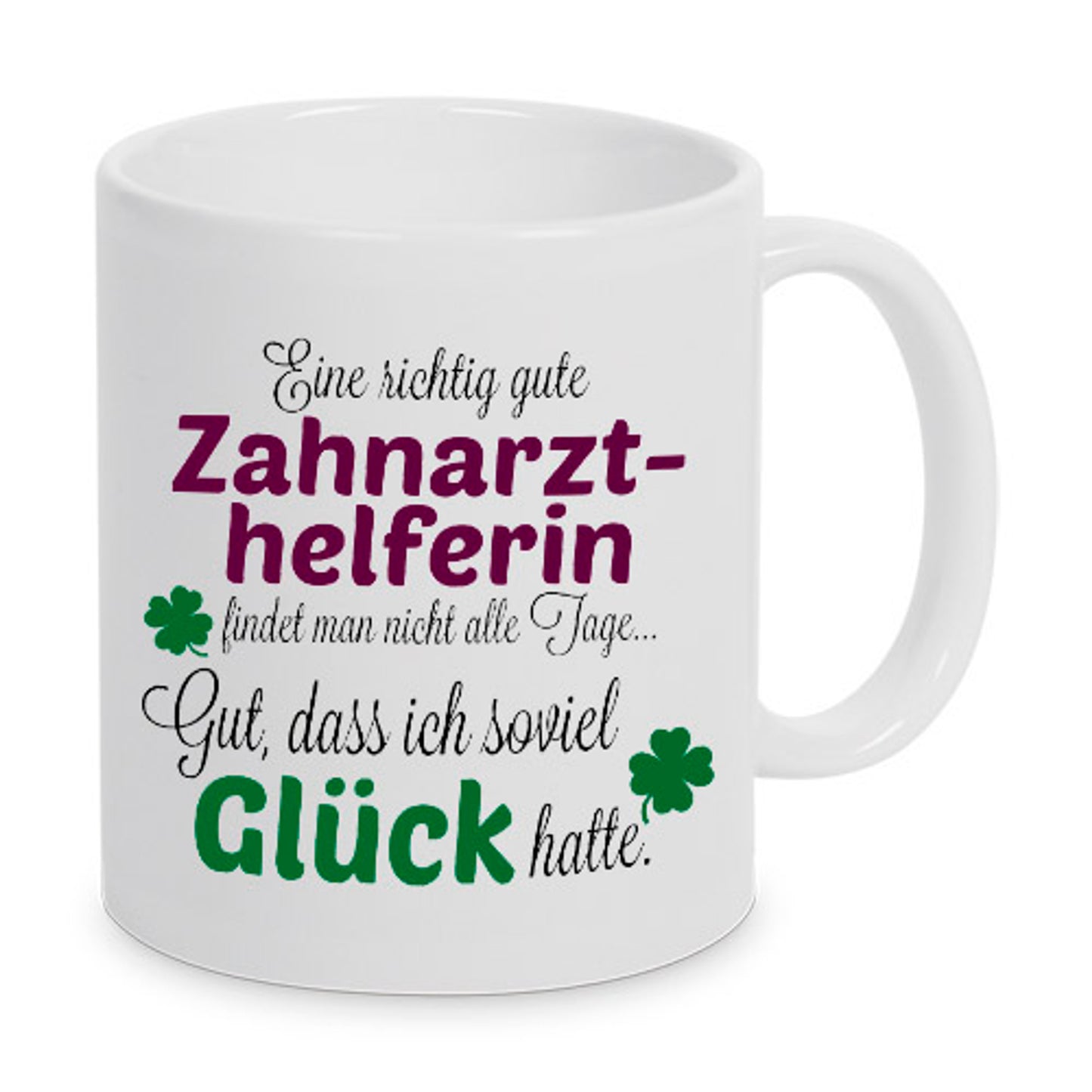 Eine gute Zahnarzthelferin... - Tasse - Kaffeebecher - Geschenk