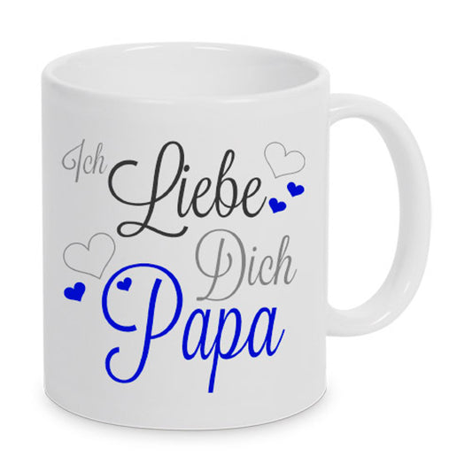 Ich Liebe Dich Papa - Tasse