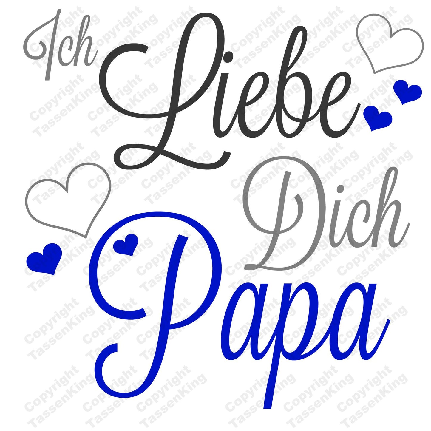 Ich Liebe Dich Papa - Tasse