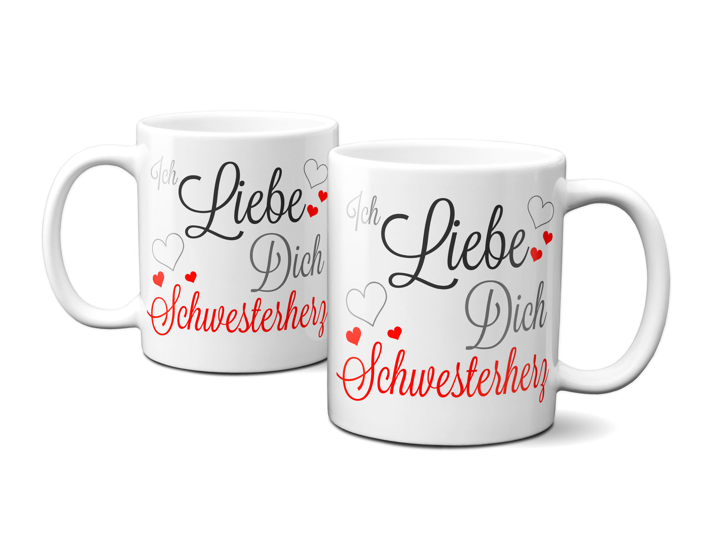Ich liebe Dich Schwesterherz - Tasse