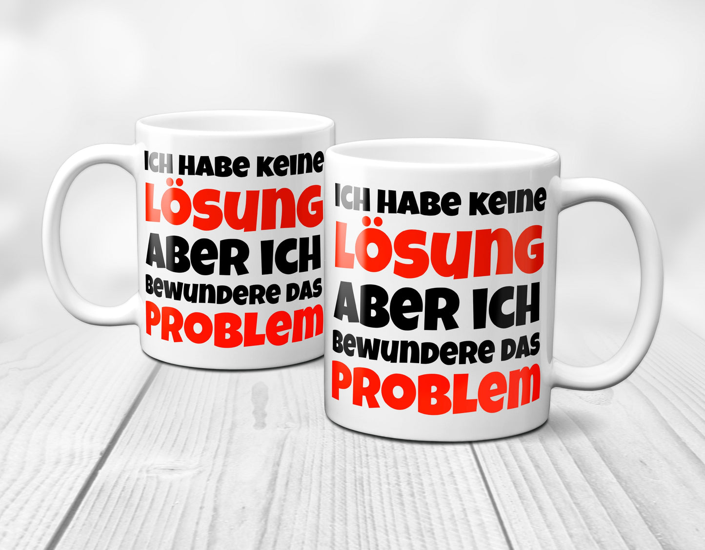 Ich habe keine Lösung, aber ich bewundere das Problem - Tasse