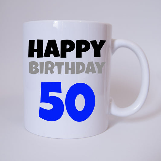 Happy Birthday 50 - Tasse