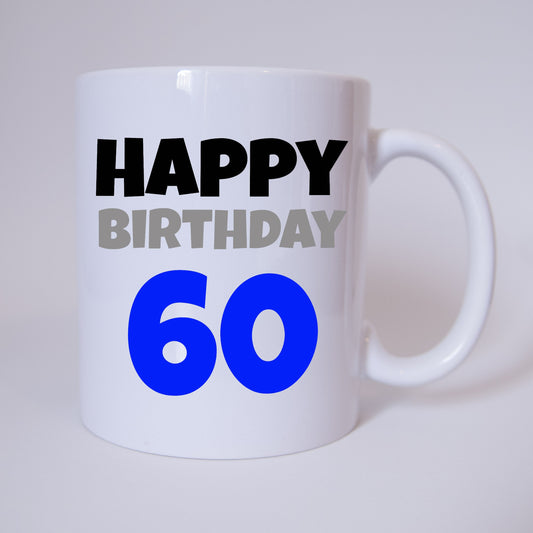 Happy Birthday 60 - Tasse