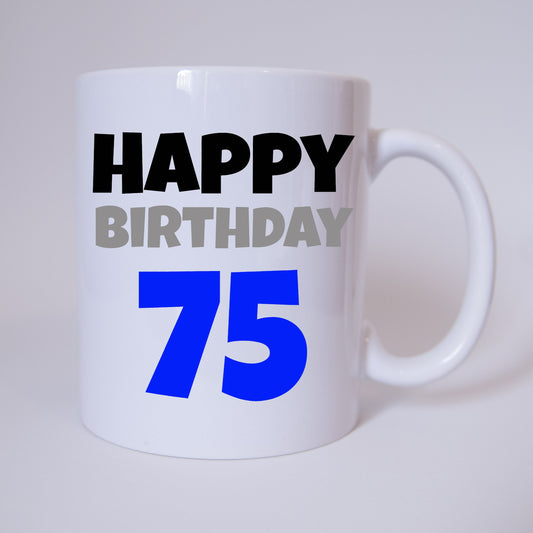 Happy Birthday 75 - Tasse