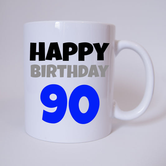 Happy Birthday 90 - Tasse