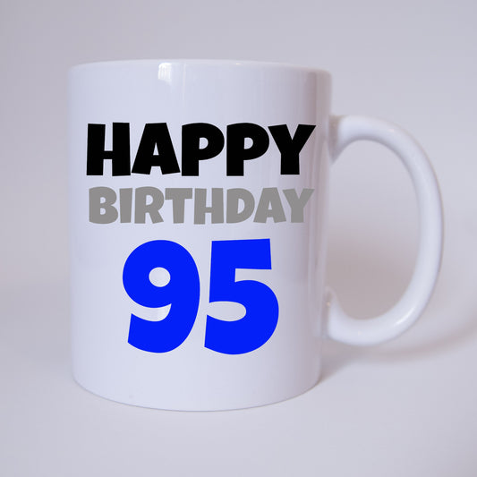 Happy Birthday 95 - Tasse