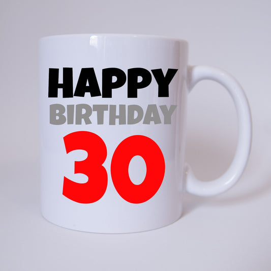 Tasse - Kaffeetasse - Kaffeebecher - Happy Birthday - 30 - 30 Jahre - rot - Geburtstag - Geschenk - Verschenken