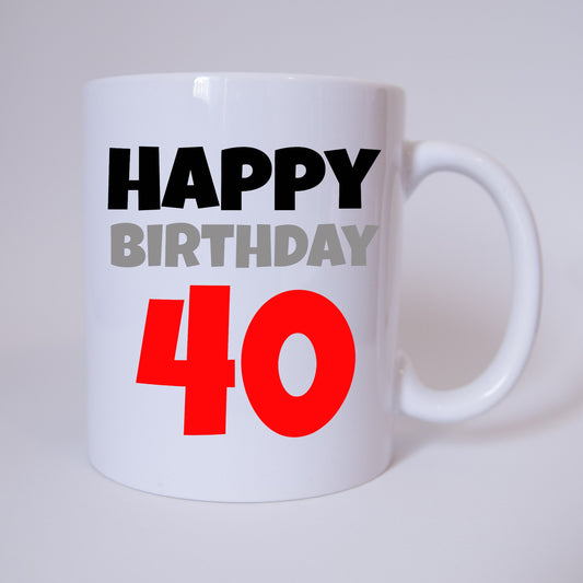 Tasse - Kaffeetasse - Kaffeebecher - Happy Birthday - 40 - 40 Jahre - rot - Geburtstag - Geschenk - Verschenken