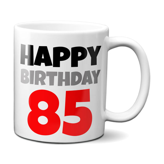 Happy Birthday 85 - Tasse