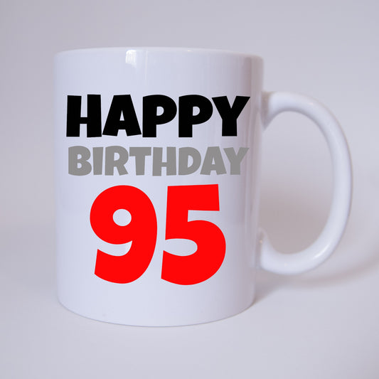 Tasse - Kaffeetasse - Kaffeebecher - Happy Birthday - 95 - 95 Jahre - rot - Geburtstag - Geschenk - Verschenken