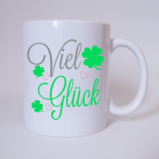 Viel Glück - Tasse