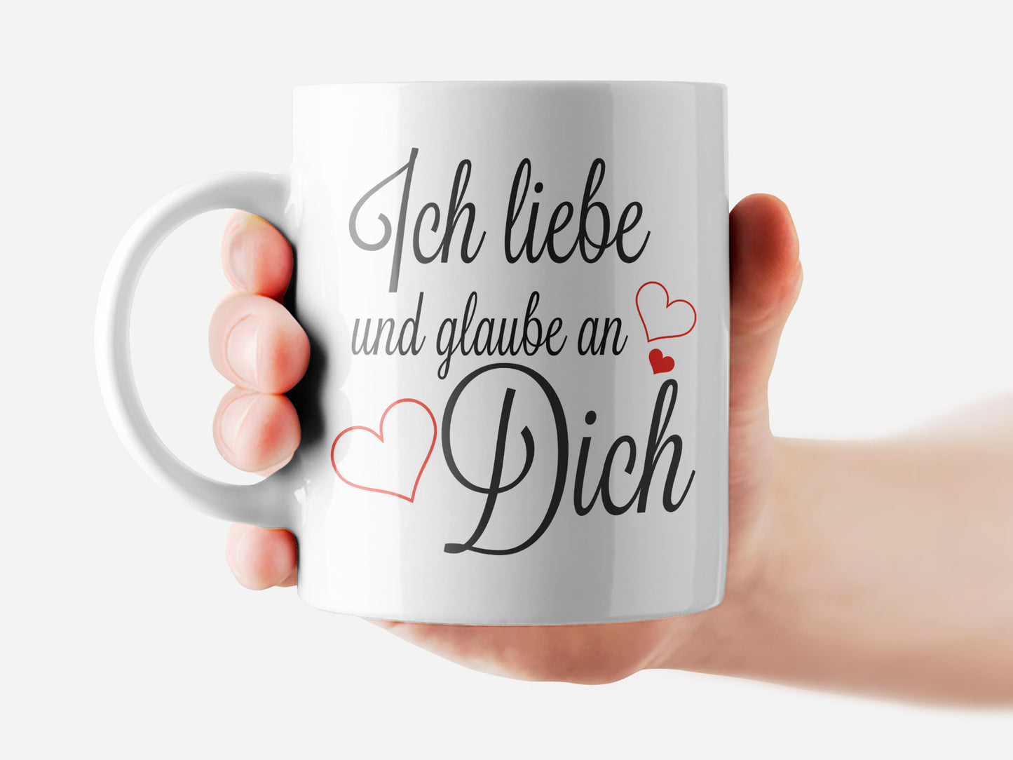 Ich liebe und glaube an Dich - Tasse