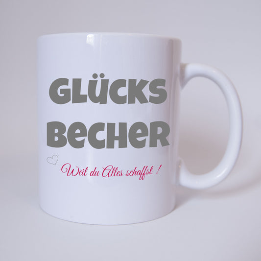 Glücks Becher - Tasse - Kaffeetasse