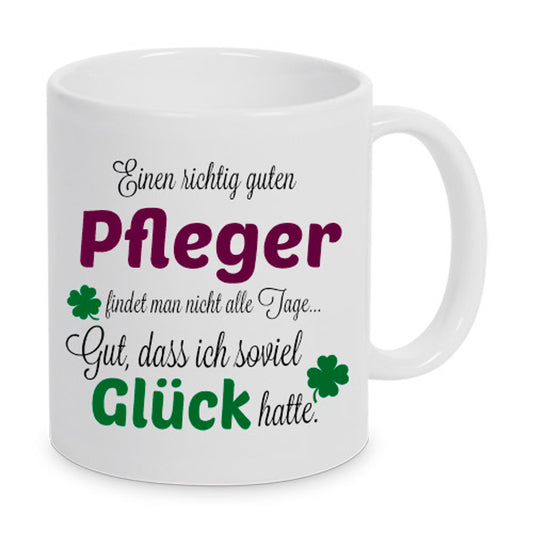 Einen guten Pfleger... - Tasse - Kaffeebecher - Geschenk