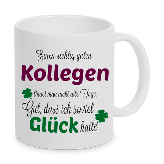 Einen guten Kollegen... - Tasse - Kaffeebecher - Geschenk