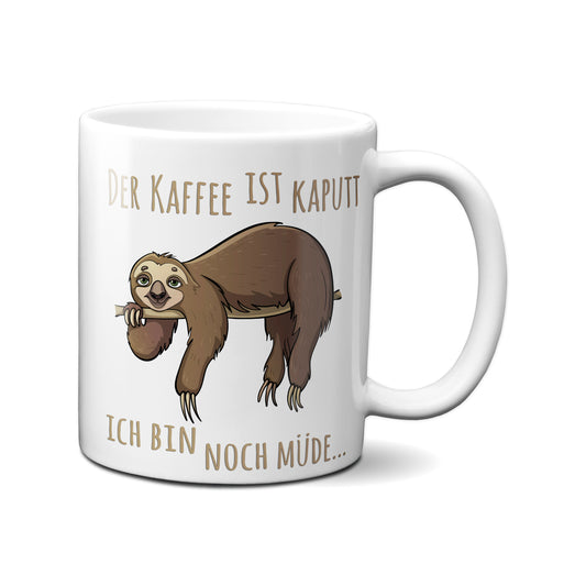 Der Kaffee ist kaputt, ich bin noch müde - Tasse