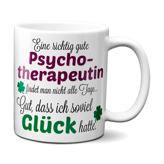 Eine gute Psychotherapeutin... - Tasse - Kaffeebecher - Geschenk
