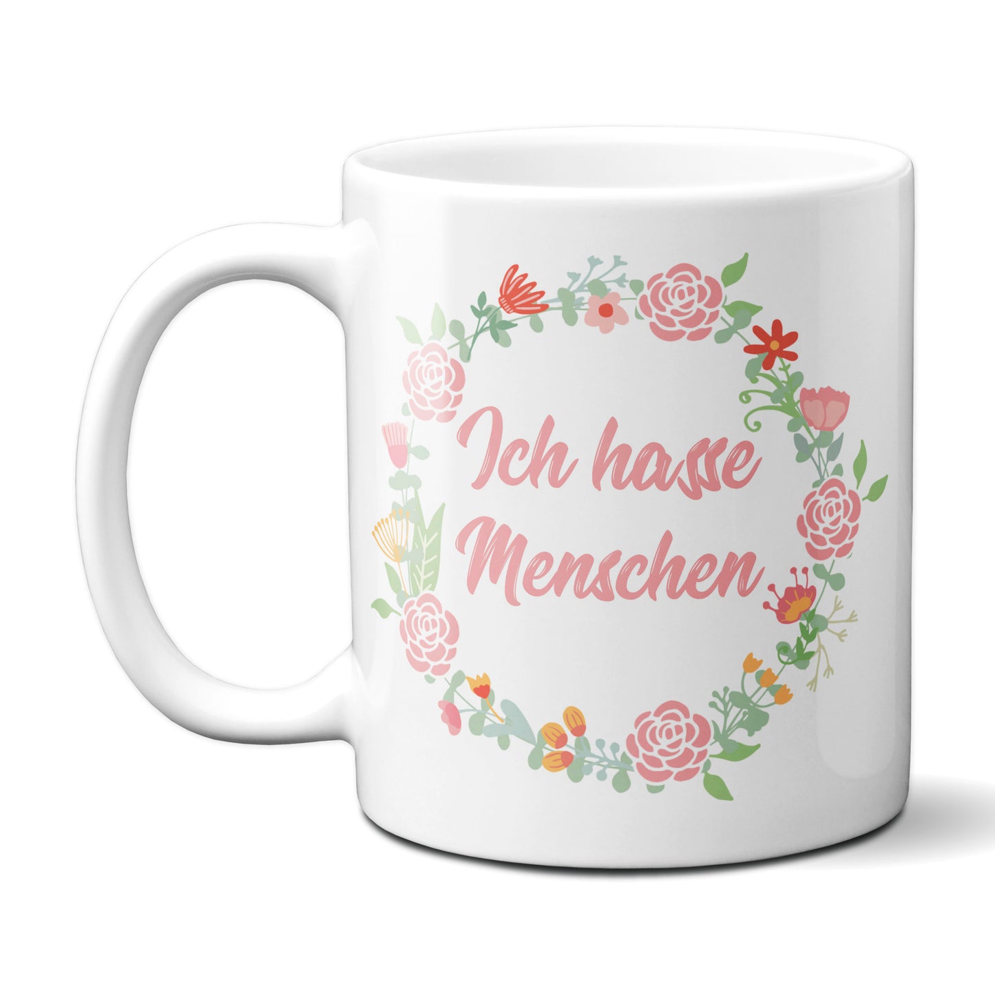 ICH HASSE MENSCHEN - Tasse Floral