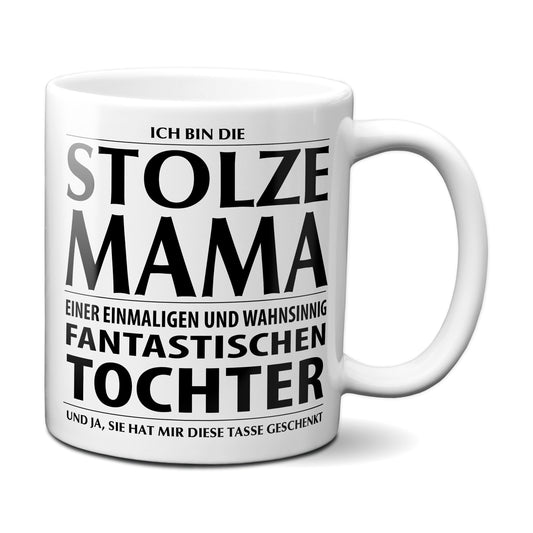 Ich bin die stolze Mama einer fantastischen Tochter