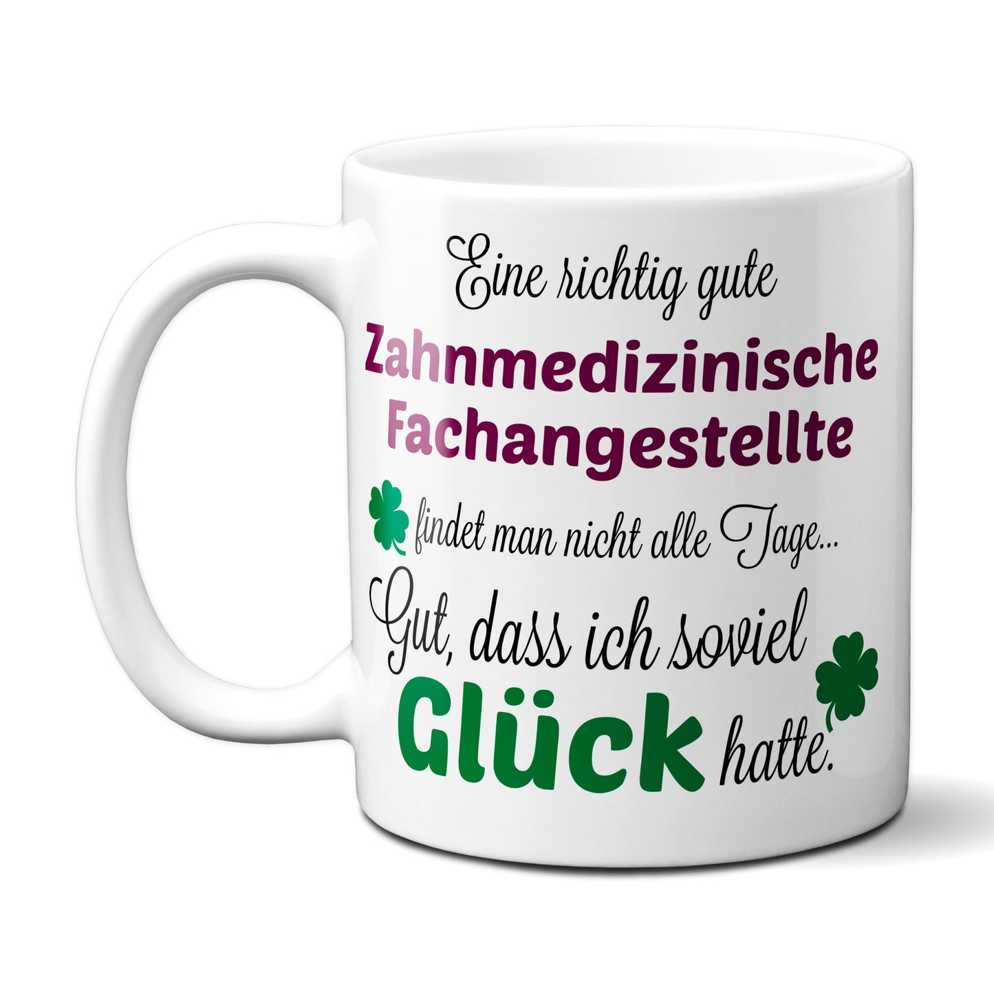 Eine gute Zahnmedizinische Fachangestellte... - Tasse -Kaffeebecher - Geschenk