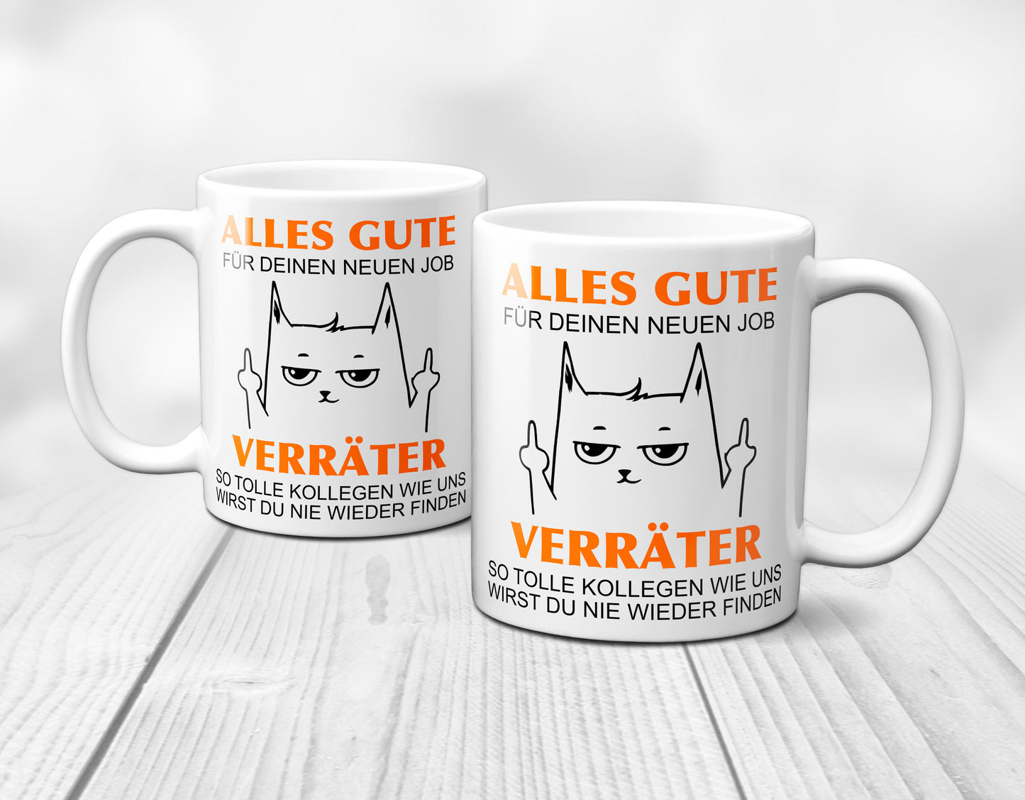 Alles Gute für Deinen neuen Job. Du Verräter! - Katze / Weiß Tasse - Kaffeebecher