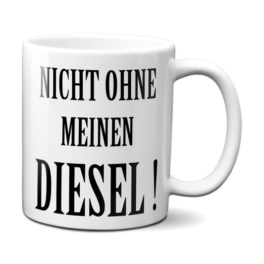 Nicht ohne meinen Diesel !