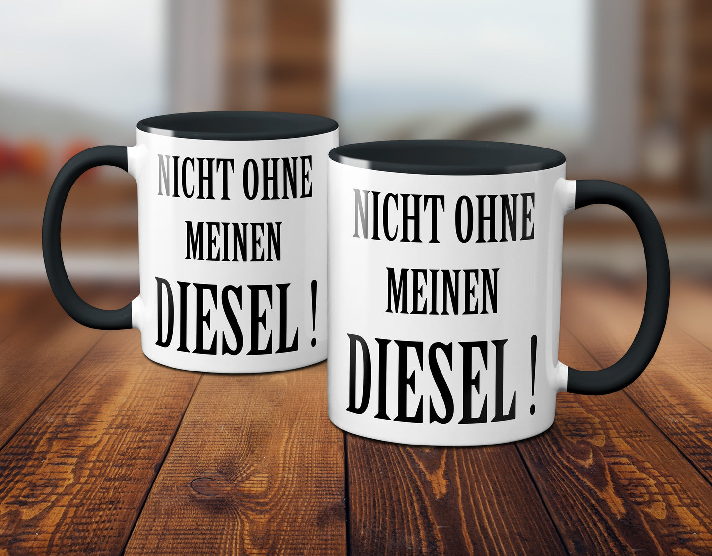 Nicht ohne meinen Diesel ! (schwarz)