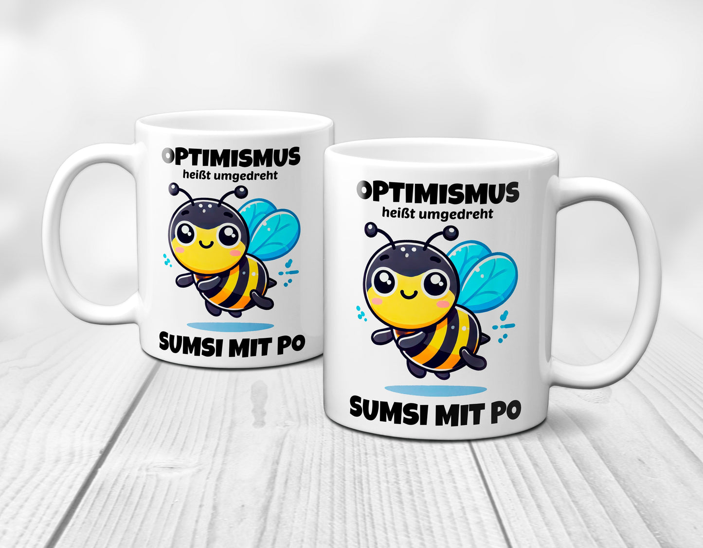 Optimismus heißt umgedreht Sumsi mit Po / Weiß