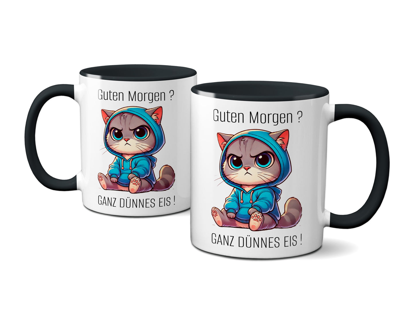 Süße Katze mit Spruch - Guten Morgen? Ganz dünnes Eis! (schwarz)