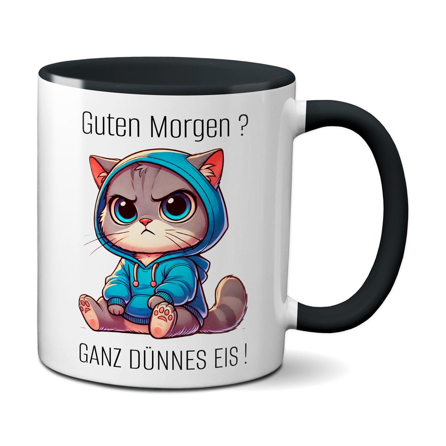 Süße Katze mit Spruch - Guten Morgen? Ganz dünnes Eis! (schwarz)
