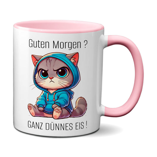 Süße Katze mit Spruch - Guten Morgen? Ganz dünnes Eis! (rosa)