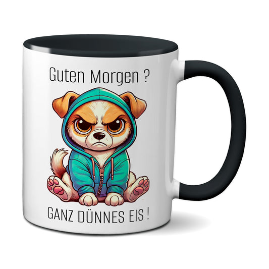 Süßer Hund mit Spruch - Guten Morgen? Ganz dünnes Eis! (schwarz)