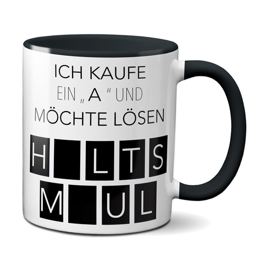 Ich kaufe ein A und möchte lösen - Halts Maul (schwarz)
