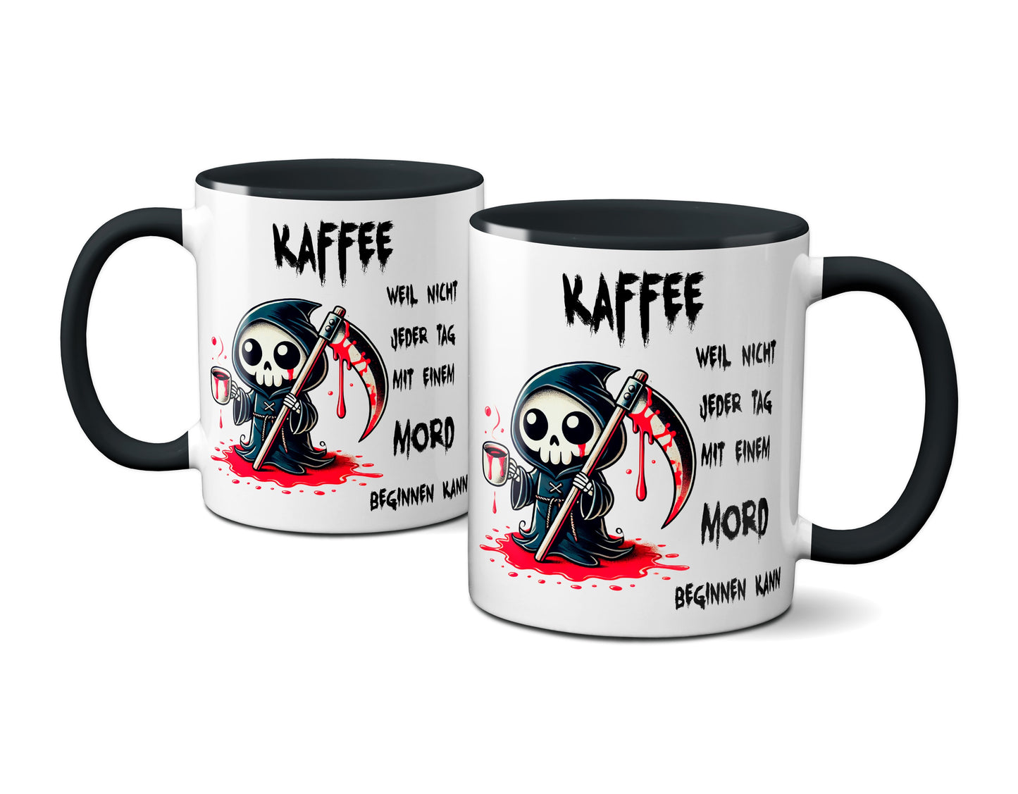 Kaffee, weil nicht jeder Tag mit einem Mord beginnen kann - Tasse - Kaffeebecher (schwarz)