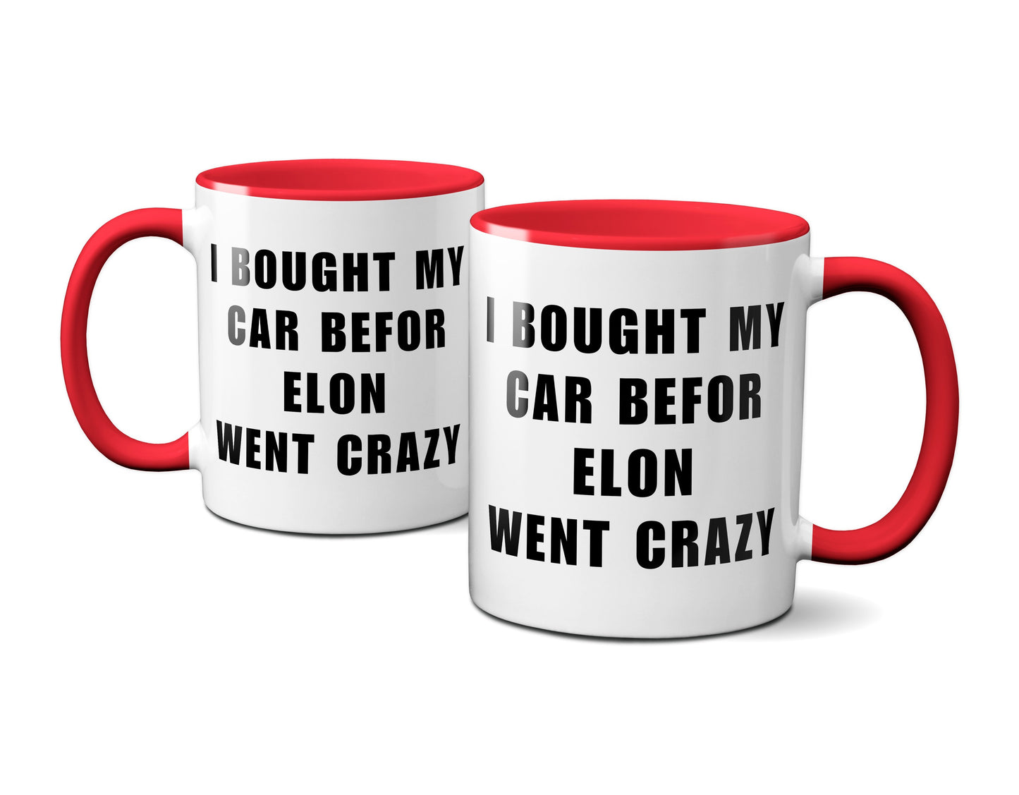 Kaffeetasse mit Spruch „I BOUGHT MY CAR BEFORE ELON WENT CRAZY“ (rot)